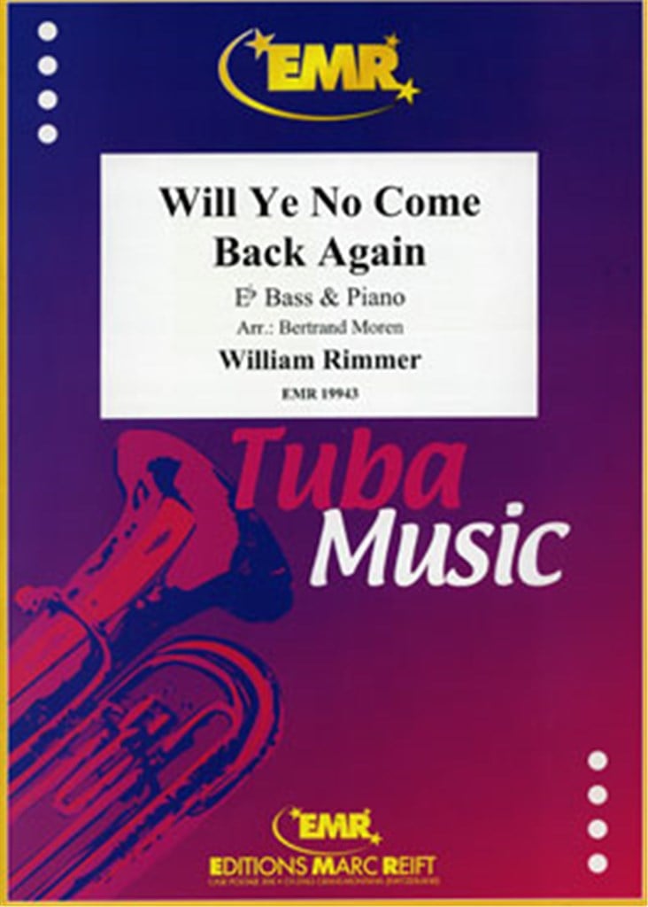 Will Ye No Come Back Again